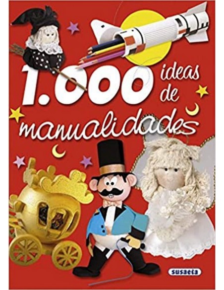 1000 Ideas de manualidades