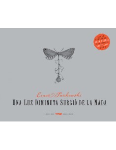 Una luz diminuta surgio de la nada