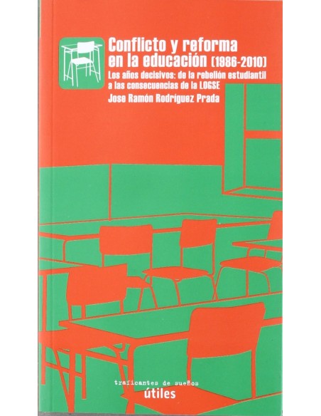 Conflicto y reforma de la educacion 1986 2010