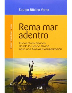 Rema mar adentroAnimacion Biblica Pastoral