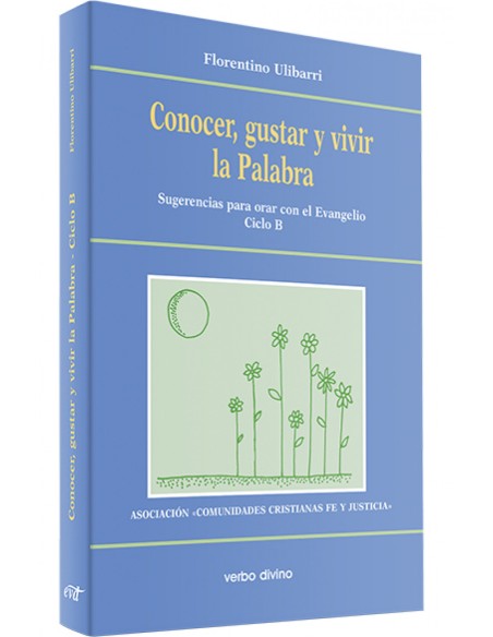 Conocer gustar vivir PalabraAccion pastoral