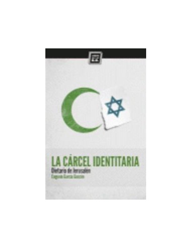 La carcel identitaria