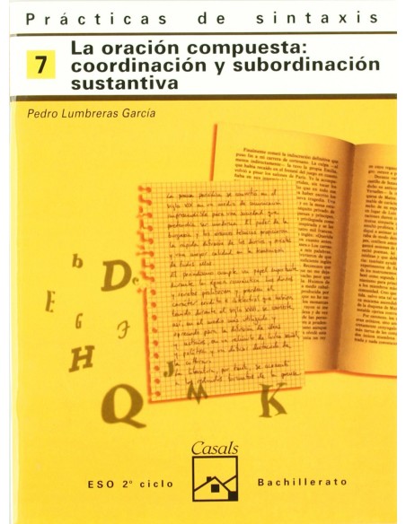 7CUADERNO PRACTICA SINTAXIS ESO LOGSE ORACION COMPUESTA 