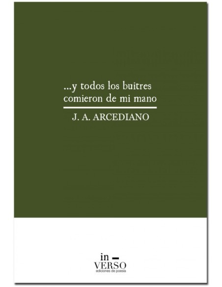 Y TODOS LOS BUITRES COMIERON DE MI MANO