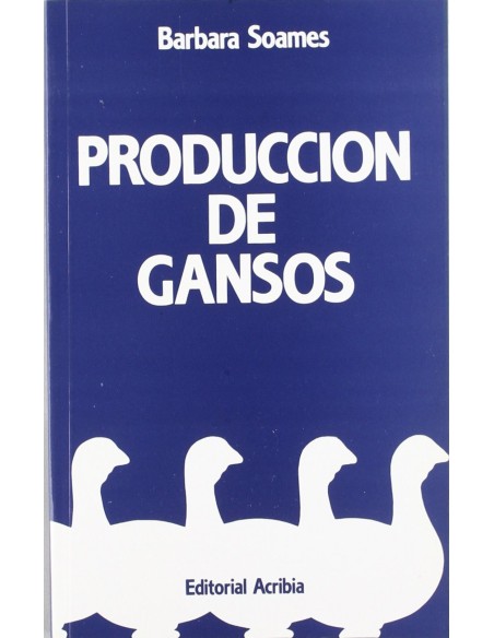 PRODUCCION DE GANSOS