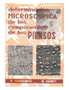 DETERMINACION MICROSCOPICA DE LOS COMPONENTES DE LOS PIENSOS