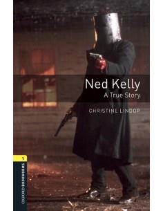 Oxford Bookworms Library 1 Ned Kelly A True Story MP3 Pac