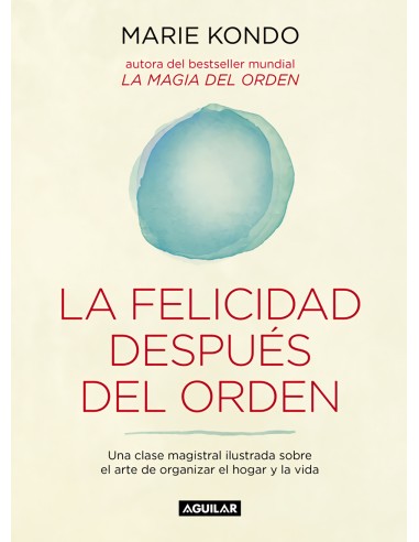 La felicidad despues del orden