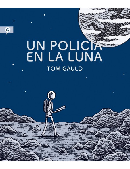 UN POLICIA EN LA LUNA