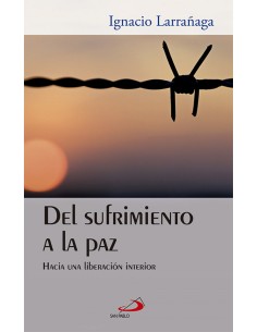 Del sufrimiento a la paz