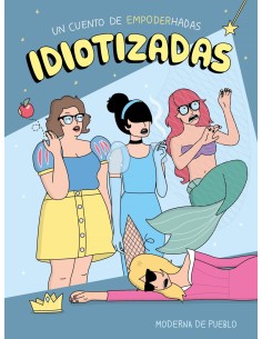 IDIOTIZADAS
