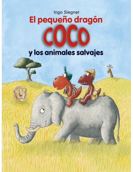 EL PEQUENO DRAGON COCO Y LOS ANIMALES SALVAJES EL PEQUENO DRAGON COCO Y LOS ANIMALES SALVAJES