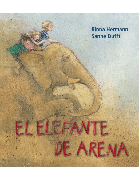 EL ELEFANTE DE ARENA