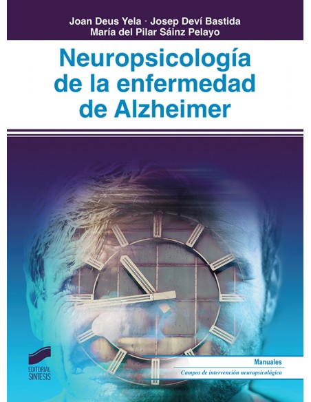 NEUROPSICOLOGIA DE LA ENFERMEDAD DE ALZEIMER