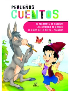 EL FLAUTISTA DE HAMELIN LOS MUSICOS DE BREMEN EL LIBRO DE LA SELVA