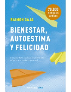 Bienestar autoestima y felicidad