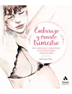 EMBARAZO Y CUARTO TRIMESTRE