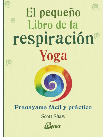 EL PEQUENO LIBRO DE LA RESPIRACION