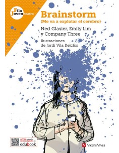 BRAINSTORM ME VA A EXPLOTAR EL CEREBROFILA JOVEN TEATRO