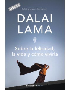 Sobre la felicidad la vida y como vivirla