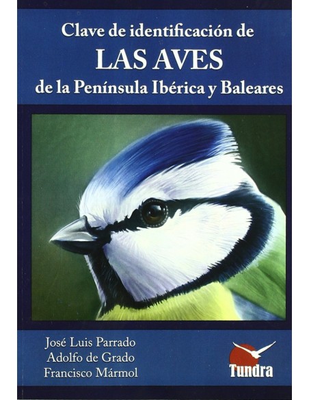 La clave identificacion aves Peninsula Iberica