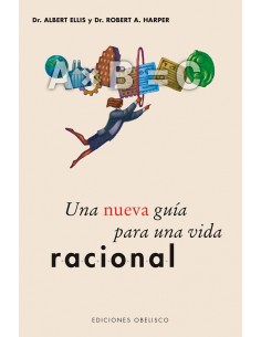 Una nueva guia para una vida racional