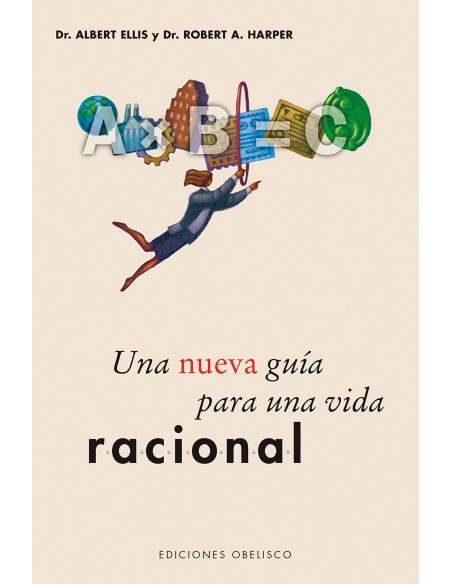 Una nueva guia para una vida racional