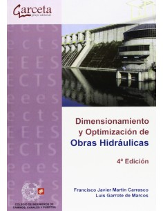 DIMENSIONAMIENTO Y OPTIMIZACION DE OBRAS HIDRAULICAS