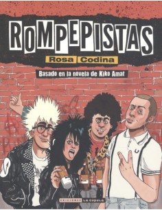 ROMPEPISTAS