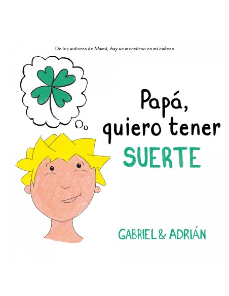 Papa quiero tener suerte Papa quiero tener suerte