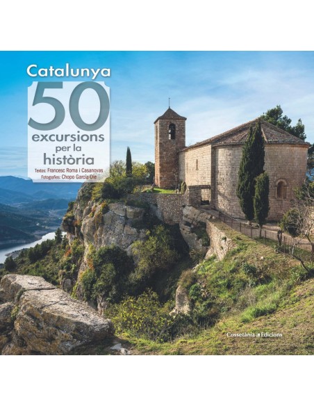 Catalunya 50 excursions per la historia
