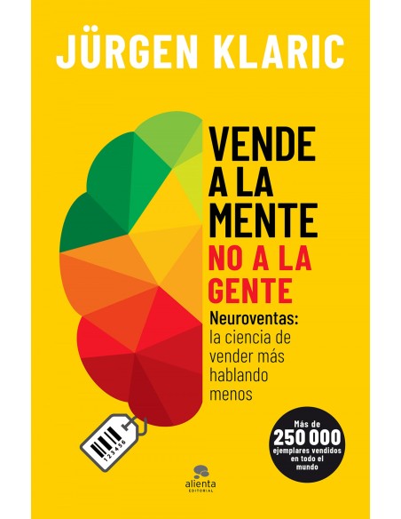 Vende a la mente no a la gente