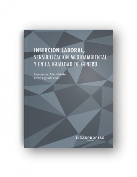 Insercion laboral sensibilizacion medioambiental y en la igualdad de genero