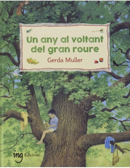 Un any al voltant del gran roure
