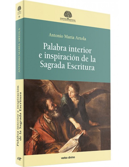 PALABRA INTERIOR E INSPIRACION DE LA SAGRADA ESCRITURA