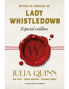Revista de sociedad de lady Whistledown Especial cotilleos