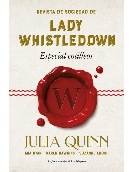 Revista de sociedad de lady Whistledown Especial cotilleos