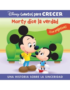 MORTY DICE LA VERDAD UNA HISTORIA SOBRE LA SINCERIDAD DISNEY CUENTOS PARA CRECER