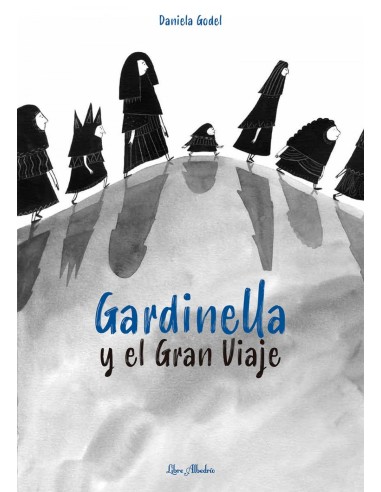 Gardinella y el Gran Viaje