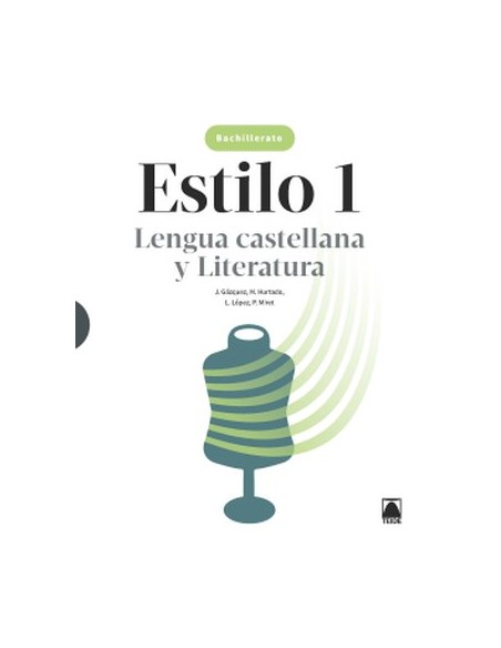 Estilo 1 Lengua castellana y Literatura 1 BACH