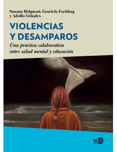 Violencias y desamparos