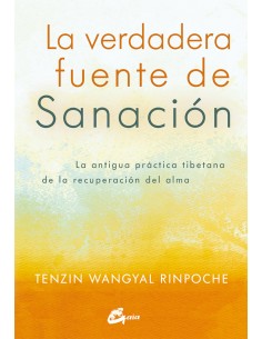 La verdadera fuente de sanacion
