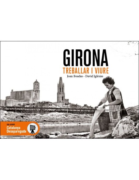 GIRONA TREBALLAR I VIURE