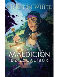 La maldicion de Excalibur