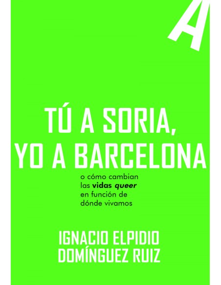 Tu a Soria yo a Barcelona