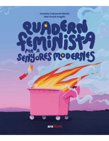 QUADERN FEMINISTA PER A SENYORES MODERNES