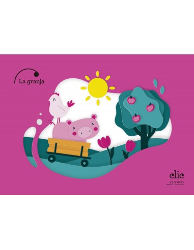 Projecte Clic 4 anys La granja