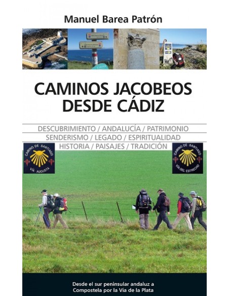 CAMINOS JACOBEOS DESDE CADIZ