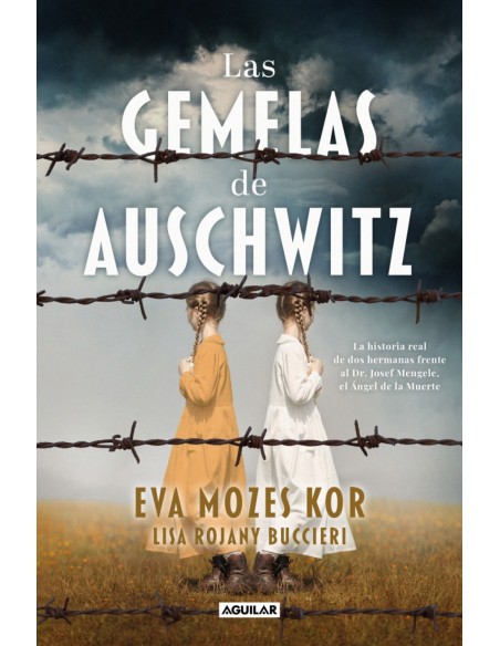 Las gemelas de Auschwitz