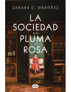 La sociedad de la pluma y la rosa